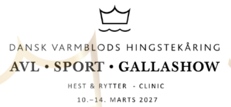 Dansk Varmblods Hingstekåring — AVL · SPORT · GALLASHOW, Herning 10.–14. Marts 2027